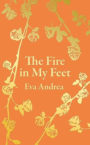 The Fire in my Feet