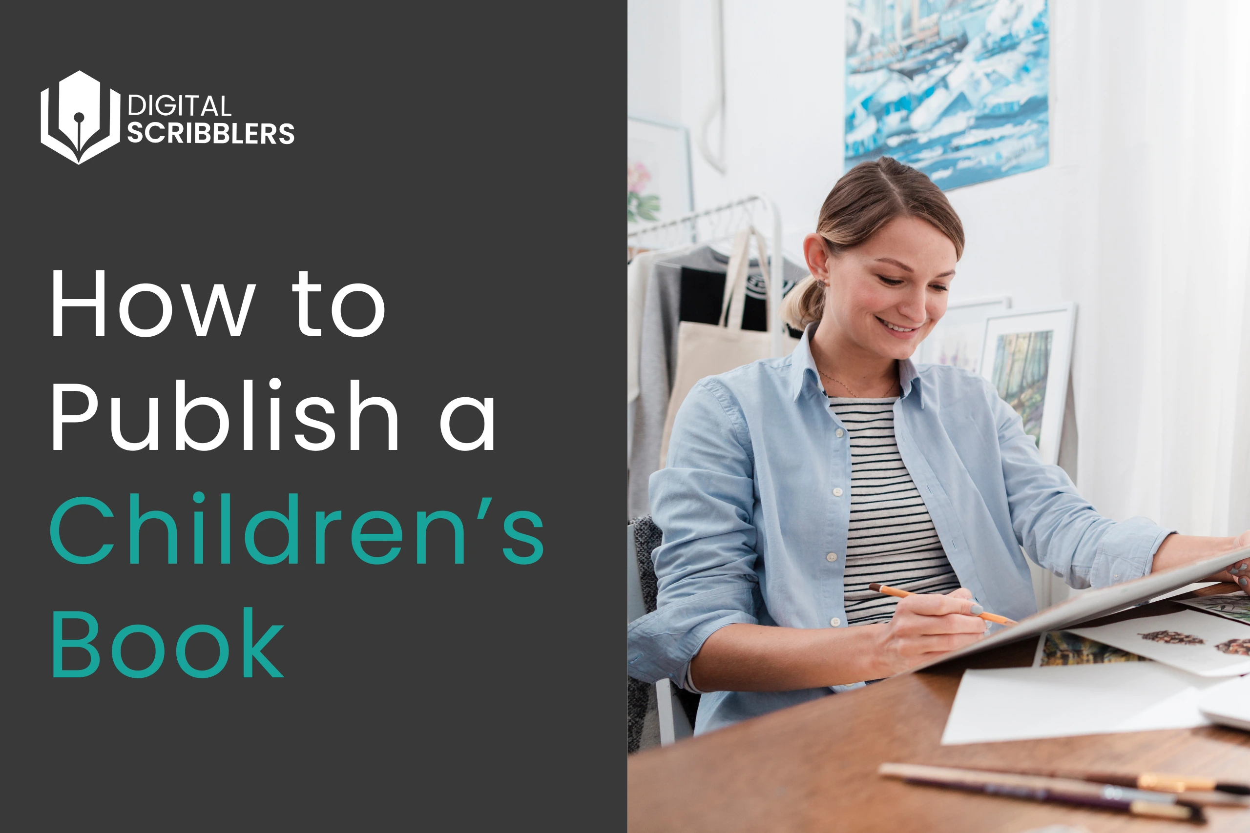 A first-time author working on how to publish a children's book, sketching illustrations at a desk with colored pencils and artwork around her.